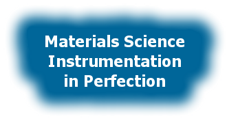 Materials Science Instrumentation in Perfection